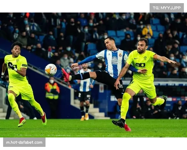 西班牙人迎战埃尔切：胜负决定赛季走向关键时刻